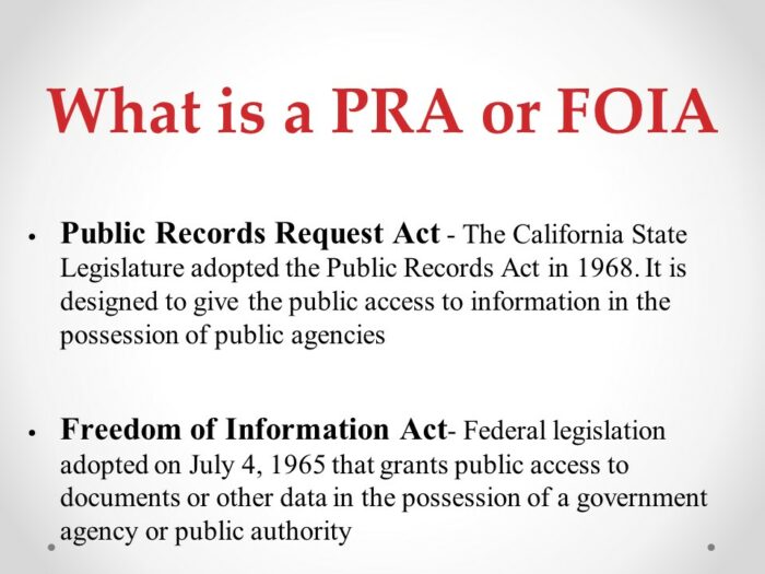 What is a PRA or FOIA?